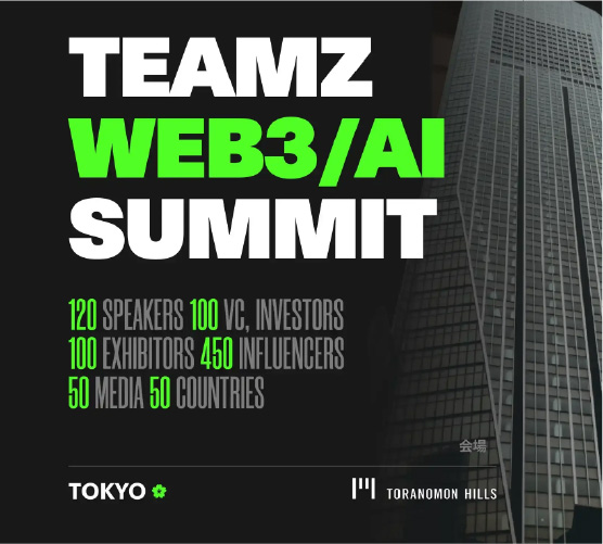 Japan's Top 3 Exhibitors TEAMZ Web3 Summit