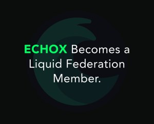 EchoX Joins Liquid Federation